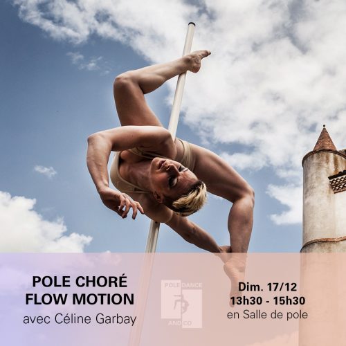 Stage Pole Choré Flow Motion