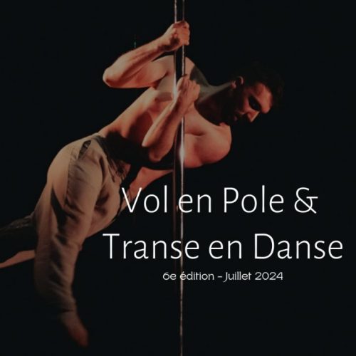 Vol en Pole & Transe en Danse